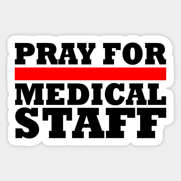 Pray For Medical Staff Sticker by Milaino